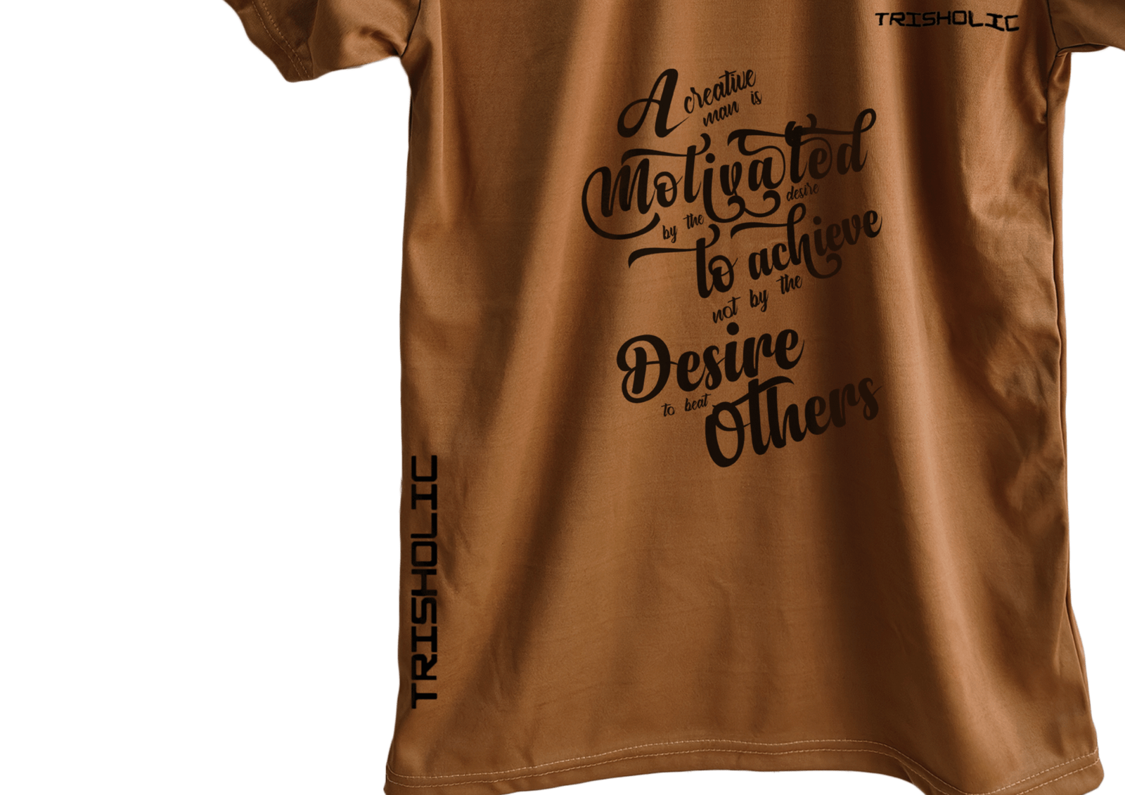 Trisholic t-shirt with the word “Be Relentless” in bold, uppercase type centered across the chest.