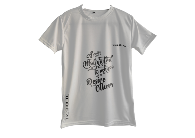 Trisholic Milk White A motivated Quote printed
