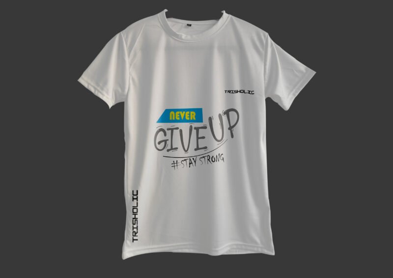 Close-up view of Never Give Up print on white t-shirt