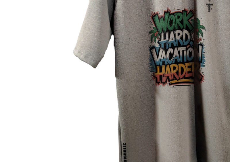 Grey tee with "Work Hard Vacation Harder" quote in front view