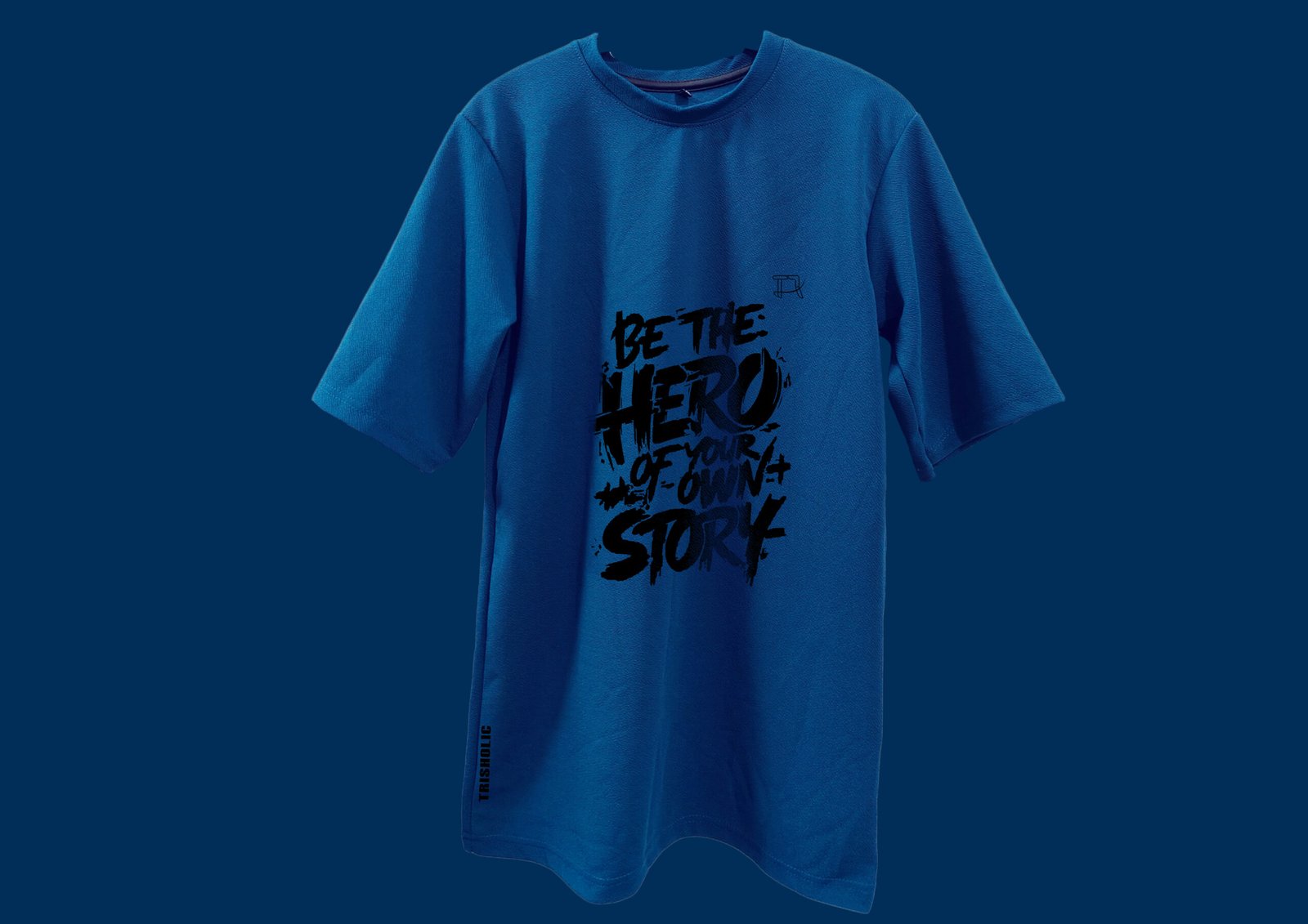 Back View of T-Shirt Showing “Be the Hero” Quote